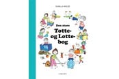 Børnebøger - Den store Totte- og Lotte-bog - Børnebog - Hardcover - 9788711985380